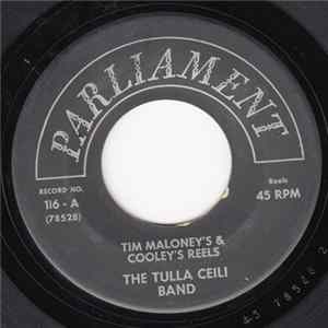 The Tulla Ceili Band - The Maloney's & Colley's Reels / The Battering Ram & Tell Her I Am FLAC