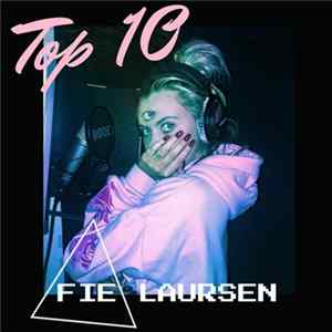 Fie Laursen - Top 10 FLAC