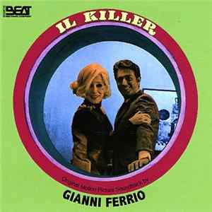 Gianni Ferrio - Il Killer (Original Motion Picture Soundtrack) FLAC