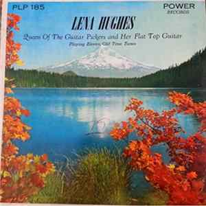 Lena Hughes - Queen Of The Guitar Pickers And Her Flat Top Guitar FLAC