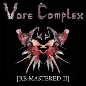 Vore Complex - [Re-Mastered 2] FLAC