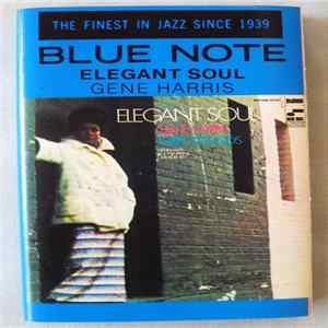 Gene Harris - Elegant Soul FLAC