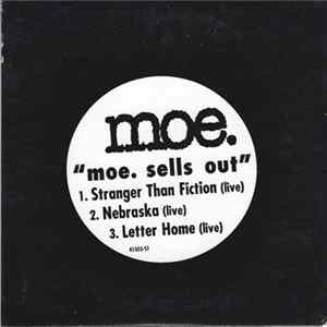 Moe. - Moe. Sells Out FLAC