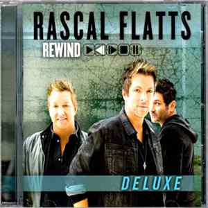 Rascal Flatts - Rewind FLAC