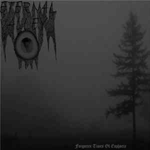 Eternal Valley - Forgotten Times Of Euphoria FLAC