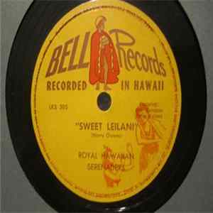 Royal Hawaiian Serenaders - Mi Nei / Sweet Leilani FLAC