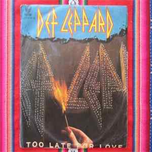 Def Leppard - Too Late For Love FLAC