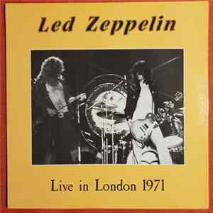 Led Zeppelin - Live In London 1971 BBC Broadcast FLAC