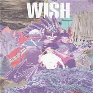 WISH - Wish FLAC