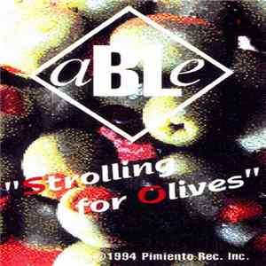 Able - Strolling For Olives FLAC