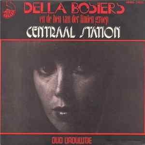 Della Bosiers en de Ben Van Der Linden Groep - Centraal Station FLAC