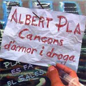 Albert Pla - Cançons D'Amor I Droga FLAC