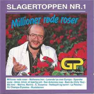 Gunnar GP Pedersen - Slagertoppen Nr. 1 / Millioner Røde Roser FLAC