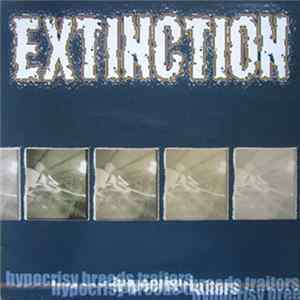 Extinction - Hypocrisy Breeds Traitors FLAC