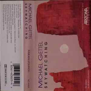 Michael Gettel - Skywatching FLAC