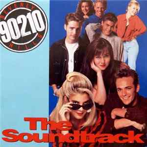 Various - Beverly Hills, 90210 - The Soundtrack FLAC