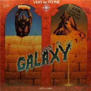 Galaxy - Very 1st Stone - 1979 To 1984 FLAC