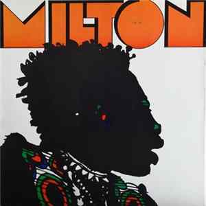 Milton Nascimento - Milton FLAC