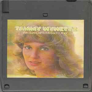 Tammy Wynette - We Sure Can Love Each Other FLAC