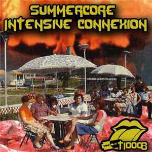 Various - Summercore Intensive Connexion FLAC