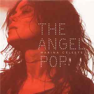 Marina Céleste - The Angel Pop FLAC