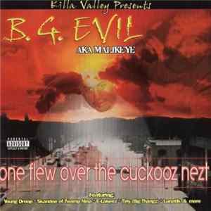 B.G. Evil - One Flew Over The Cuckooz Nezt FLAC