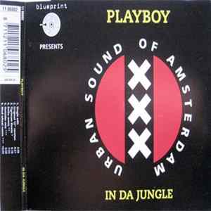 Playboy - In Da Jungle FLAC