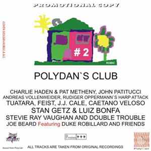 Various - PolyDan`s Club 2 FLAC