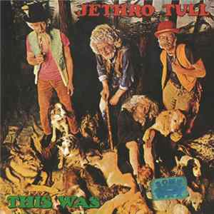 Jethro Tull - This Was FLAC