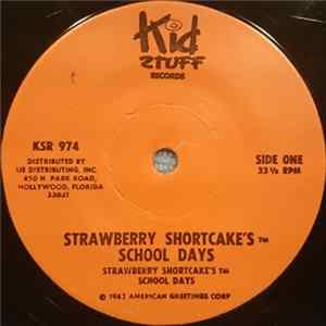 Strawberry Shortcake - Strawberry Shortcake's School Days FLAC