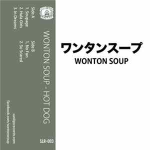 Wonton Soup - Hot Dog FLAC