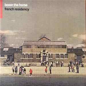 Boxer The Horse - French Residency FLAC