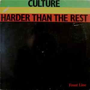 Culture - Harder Than The Rest FLAC