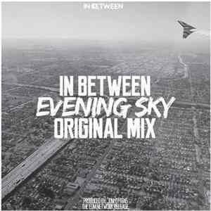 In Between - Evening Sky FLAC