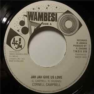 Cornell Campbell - Jah Jah Give Us Love FLAC