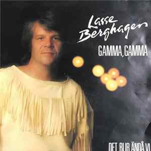 Lasse Berghagen - Gamma, Gamma FLAC