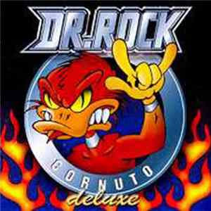 Dr. Rock - Cornuto Deluxe FLAC