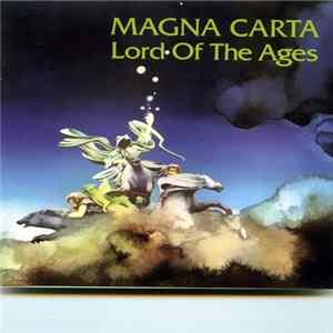 Magna Carta - Lord Of The Ages FLAC