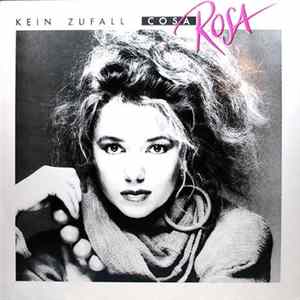 Cosa Rosa - Kein Zufall FLAC