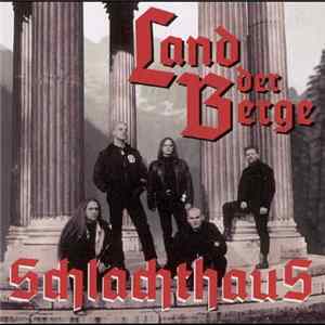 Schlachthaus - Land Der Berge FLAC