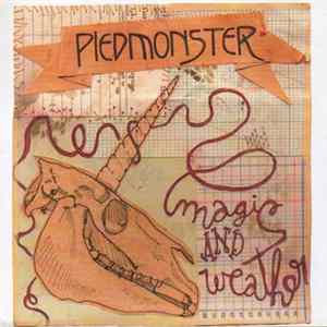 Piedmonster - Magic And Weather FLAC