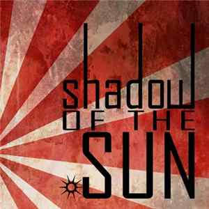 Shadow of The Sun - Monument FLAC