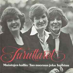 Turuttaret - Muistojen Kallio FLAC