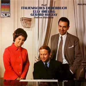 Wolf - Elly Ameling, Gérard Souzay, Dalton Baldwin - Italienisches Liederbuch FLAC