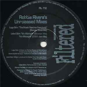 Robbie Rivera - Unreleased Mixes FLAC