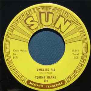 Tommy Blake - I Dig You Baby / Sweetie Pie FLAC