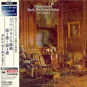 Glenn Gould - Bach: The French Suites, Vol. 1, Nos. 1-4 FLAC