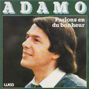Salvatore Adamo - Parlons En Du Bonheur FLAC