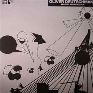 Oliver Deutschmann - Himmel Und Erde EP FLAC