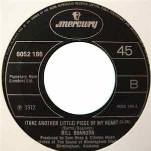 Bill Brandon - I Am Free Of Your Love / (Take Another Little) Piece Of My Heart FLAC